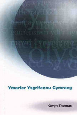 Ymarfer Ysgrifennu Cymraeg gan Gwyn Thom