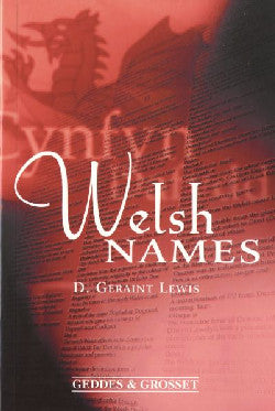 Welsh Names gan D. Geraint Lewis