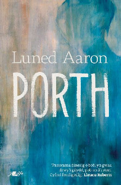 Porth Gan Luned Aaron