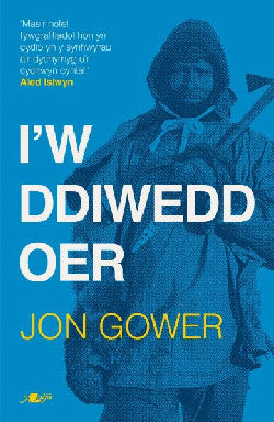 I'w Ddiwedd Oer gan Jon Gower