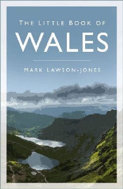 The Little Book of  Wales gan Mark Lawso
