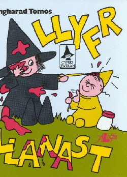 Llyfr Llanast Gan Angharad Tomos