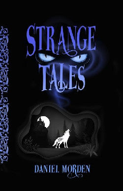 Strange Tales gan Daniel Morden