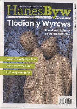 Hanes Byw Tlodion y Wyrcws