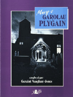 Mwy o Galorau Plygain geraint Vaughan Jo