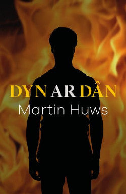 Dyn Ar Dân gan Martin Huws