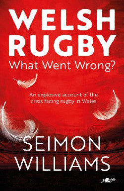 Welsh Rugby What Went Wrong?