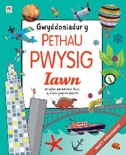 Gwyddoniadur y Pethau Pwysig Iawn