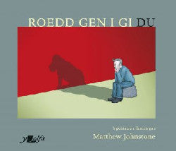 Roedd Gen i Gi Du