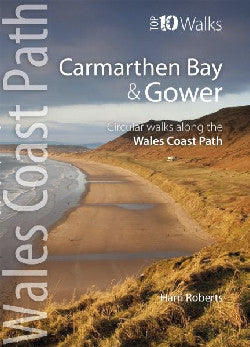 Top Ten Walks Carmarthen Bay & Gower