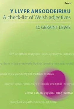 Y Llyfr Ansoddeiriau D. Geraint Lewis