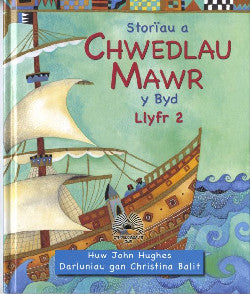 Storiau a Chwedlau Mawr y Byd 2