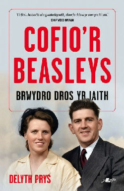 Cofior Beasleys - Brwydro Dros yr Iaith gan Delyth
