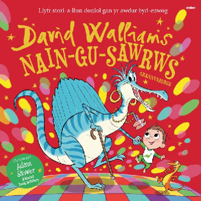 Nain-Gu-Sawrws gan David Walliams