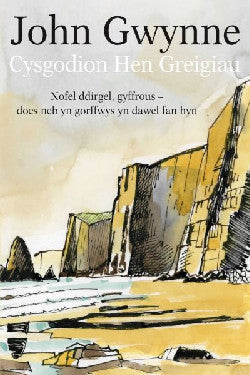 Cysgodion Hen Greigiau gan John Gwynne