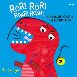 Rôr! Rôr! Deinosor Ydw I! / Roar! Roar! I'm a Dinosaur!