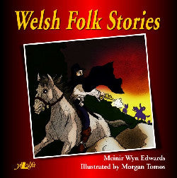 Welsh Folk Stories gan Meinir Wyn Edwards