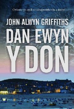 Dan Ewyn y Don gan John Alwyn Griffiths