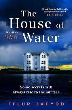 The House of Water gan Fflur Dafydd