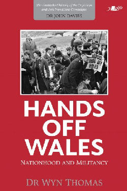 Hands Off Wales gan Dr Wyn Thomas
