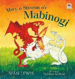 Mwy o Straeon Y Mabinogi gan Sian Lewis