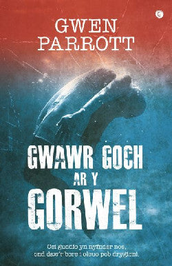 Gwawr Goch ar y Gorwel