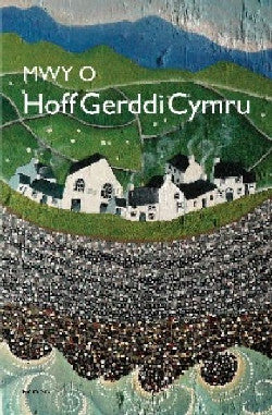 Mwy O Hoff Gerddi Cymru