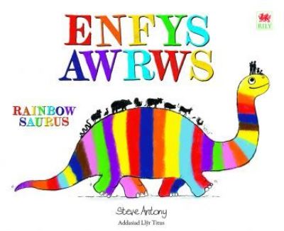Enfys Awrws Rainbow Saurus