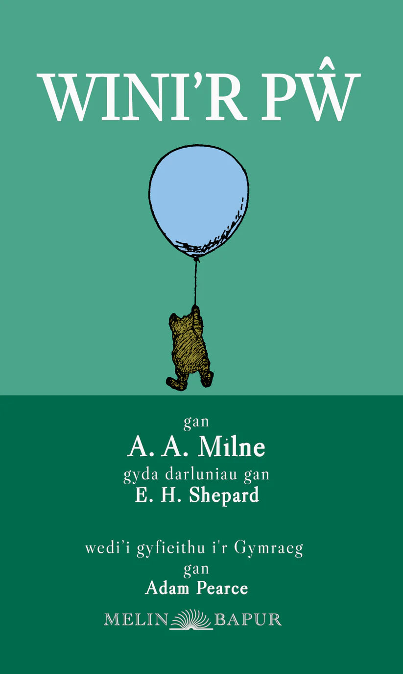 Wini'r Pŵ gan A. A. Milne cyf Adam Pearce