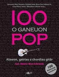 100 O Ganeuon Pop