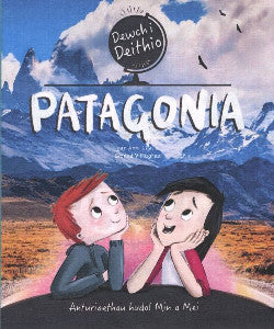 Dewch I Deithio Patagonia