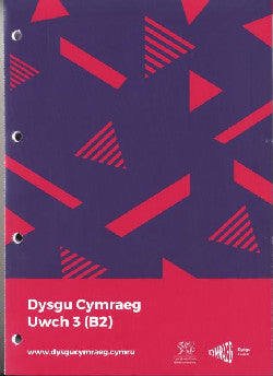 Dysgu Cymraeg Uwch 3 (B2)