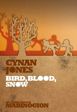 Bird Blood Snow Gan Cynan Jones