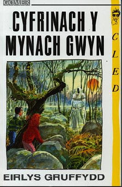 Cyfrinach y Mynach Gwyn