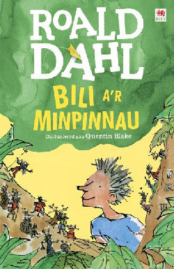 Bili A’r Minpinnau Roald Dahl